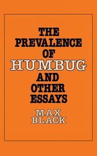 bokomslag The Prevalence of Humbug and Other Essays