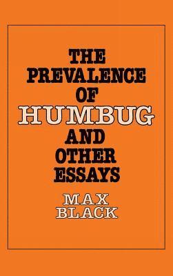 Prevalence Of Humbug And Other Essays 1