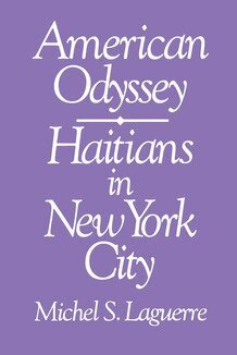 Michel Laguerre - American Odyssey, Inbunden