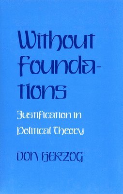 bokomslag Without Foundations