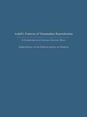 Asdell's Patterns of Mammalian Reproduction 1