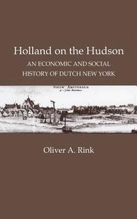 bokomslag Holland on the Hudson