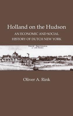 bokomslag Holland on the Hudson