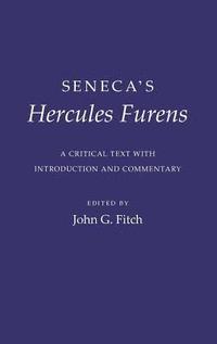 bokomslag Seneca's Hercules Furens: A Critical Text with Introduction and Commentary