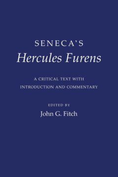 Seneca - Seneca's "Hercules Furens", Inbunden