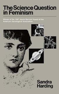 bokomslag The Science Question in Feminism: Industrial Policy in Europe