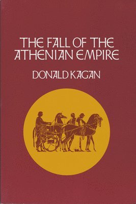 bokomslag Fall Of The Athenian Empire