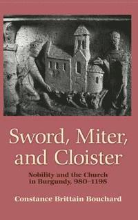 bokomslag Sword, Miter and Cloister