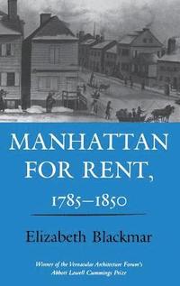 bokomslag Manhattan For Rent, 1785â¿¿1850