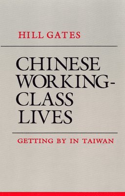 Chinese Working-Class Lives 1