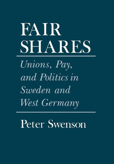 Peter A. Swenson - Fair Shares, Inbunden