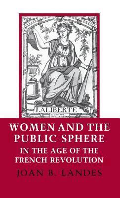bokomslag Women and the Public Sphere in the Age of the French Revolution