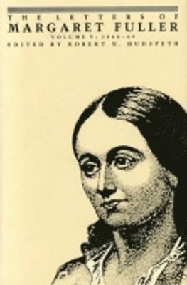 bokomslag The Letters of Margaret Fuller