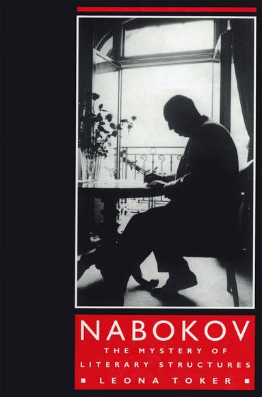 Leona Toker - Nabokov, Inbunden