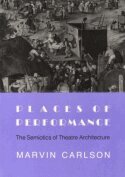 Marvin A. Carlson - Places of Performance, Inbunden