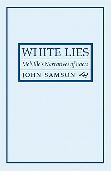 John Samson - White Lies, Inbunden