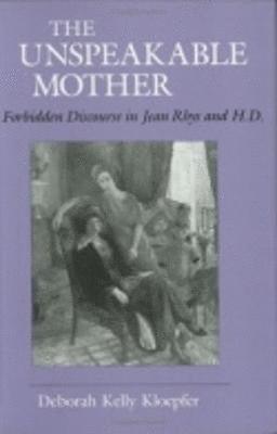 Unspeakable Mother