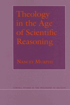 Nancey Murphy - Theology in the Age of Scientific Reasoning, Inbunden
