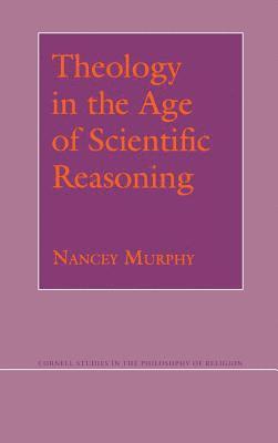 bokomslag Theology in the Age of Scientific Reasoning