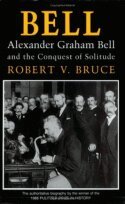 Robert V. Bruce - Bell, Inbunden
