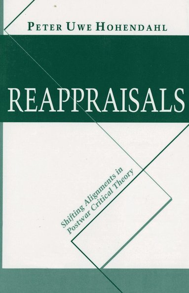 Peter Uwe Hohendahl - Reappraisals, Inbunden