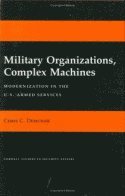 bokomslag Military Organizations, Complex Machines