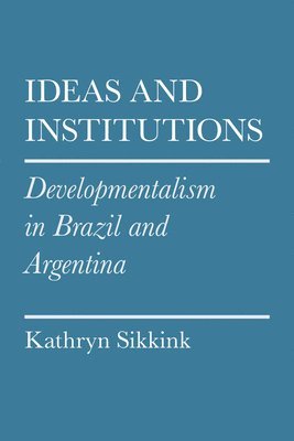 bokomslag Ideas And Institutions