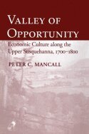 Peter C. Mancall - Valley of Opportunity, Inbunden