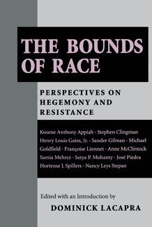 Dominick LaCapra - Bounds of Race, Inbunden