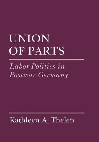 Kathleen Thelen - Union of Parts, Inbunden