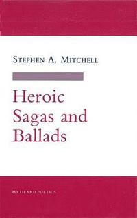 bokomslag Heroic Sagas And Ballads