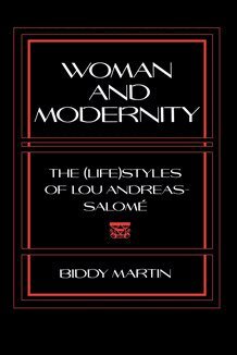 Carolyn Biddy A. Martin - Woman and Modernity, Inbunden