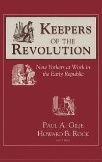 bokomslag Keepers Of The Revolution