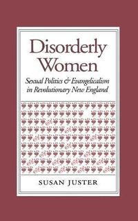 bokomslag Disorderly Women: Locals, Outsiders, and the Transformation of a French Fishing Town, 1823-2000