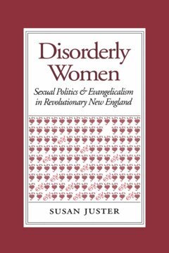 Susan Juster - Disorderly Women, Inbunden