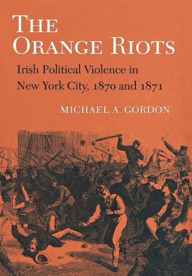 bokomslag Orange Riots