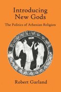 Robert Garland - Introducing New Gods, Inbunden
