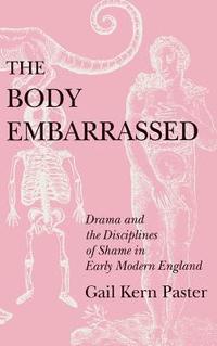 bokomslag The Body Embarrassed