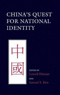 bokomslag China's Quest for National Identity