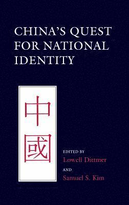 bokomslag China's Quest for National Identity