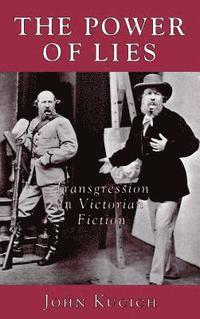 bokomslag The Power of Lies: Transgression, Class, and Gender in Victorian Fiction