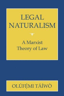 bokomslag Legal Naturalism: Cultural and Medical Perceptions of Mental Illness Before 1914