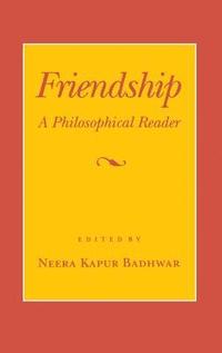 bokomslag Friendship: A Philosophical Reader