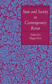 bokomslag State and Society in Contemporary Korea