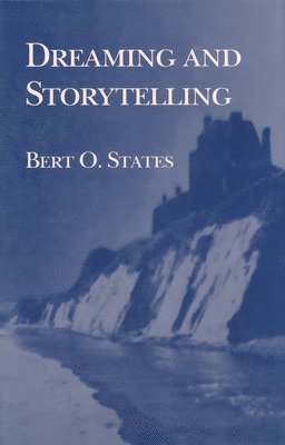 bokomslag Dreaming and Storytelling