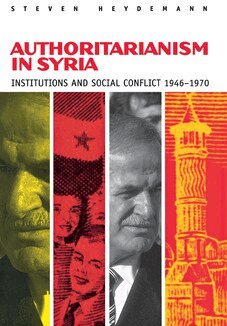 Steven Heydemann - Authoritarianism in Syria, Inbunden