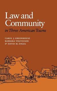 bokomslag Law And Community In Three American Towns