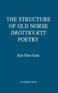 bokomslag Structure of Old Norse "Dróttkvætt" Poetry