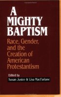 Susan Juster, Lisa MacFarlane - Mighty Baptism, Inbunden