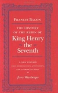 bokomslag The History of the Reign of King Henry the Seventh
